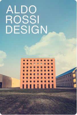 Aldo Rossi Design
